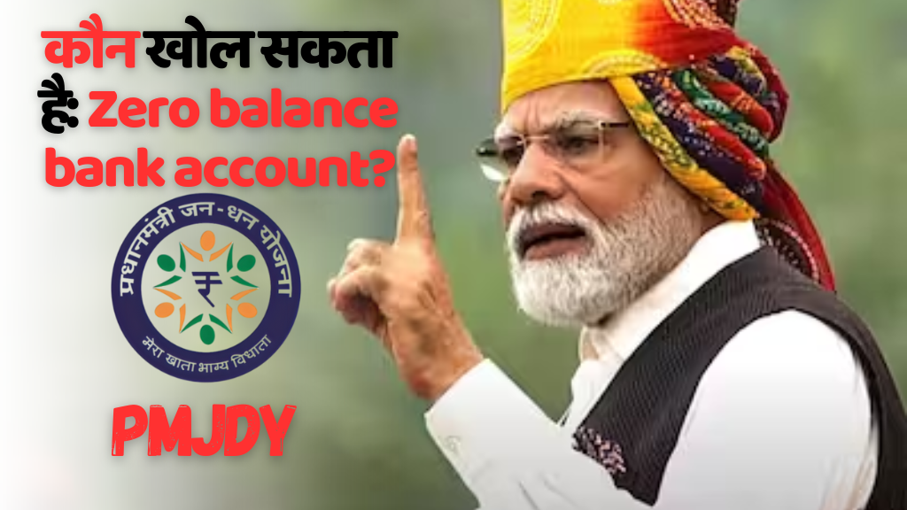 Pradhan Mantri Jandhan Yojana Bank Account